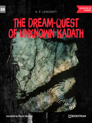 cover image of The Dream-Quest of Unknown Kadath (Unabridged)